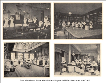 École d'infirmières – Pharmacie - Cuisine – Lingerie de l’Hôtel Dieu  - env. 1930/1940
