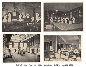 École d'infirmières – Pharmacie - Cuisine – Lingerie de l’Hôtel Dieu  - env. 1930/1940